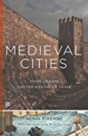 Medieval cities - their origins and the revival of trade