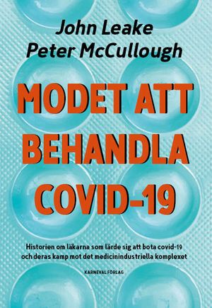 Modet att behandla covid-19 | 1:a upplagan