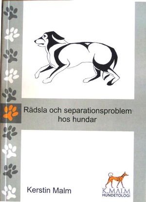 Rädsla och separationsproblem hos hundar |  2:e upplagan