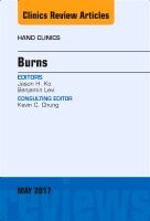 Burns, an issue of hand clinics | 0:e upplagan
