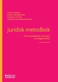 Juridisk metodbok - för socialarbetare och andra offentliganställda