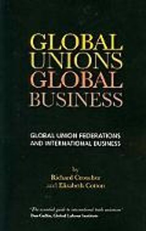 Global Unions. Global Business