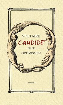 Candide - eller Optimismen