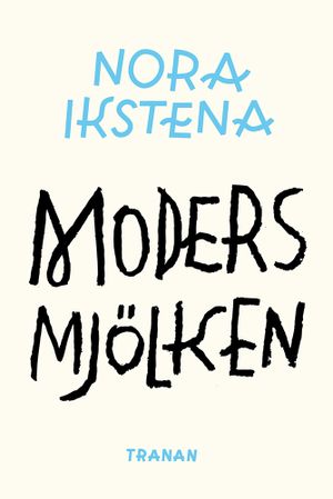 Modersmjölken