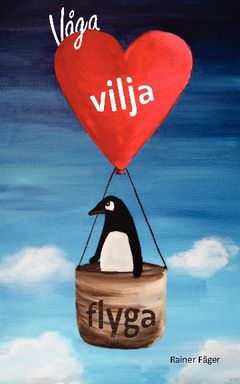 Våga vilja flyga | 0:e upplagan