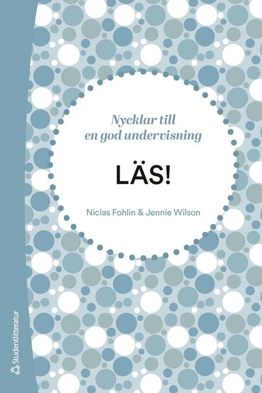 LÄS! - Nycklar till en god läsundervisning | 1:a upplagan
