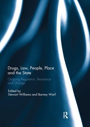 Drugs, Law, People, Place and the State | 1:a upplagan