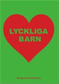 Lyckliga barn | 0:e upplagan