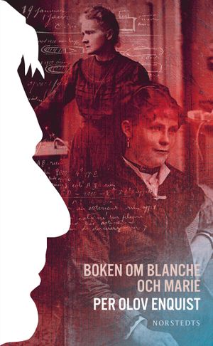 Boken om Blanche och Marie | 1:a upplagan