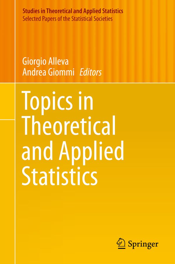 Topics in Theoretical and Applied Statistics | 1:a upplagan