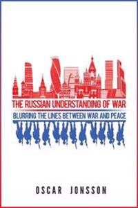 The Russian Understanding of War | 0:e upplagan