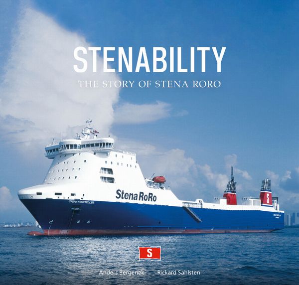 Stenability : The Story of Stena RoRo | 1:a upplagan