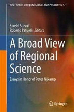 A Broad View of Regional Science | 1:a upplagan