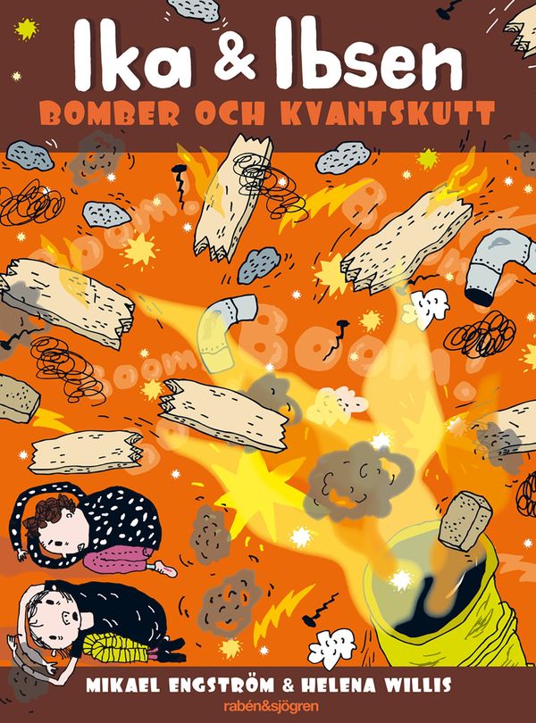 Ika & Ibsen 2 – Bomber och kvantskutt | 2:a upplagan