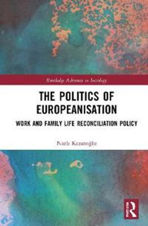 The Politics of Europeanisation | 1:a upplagan