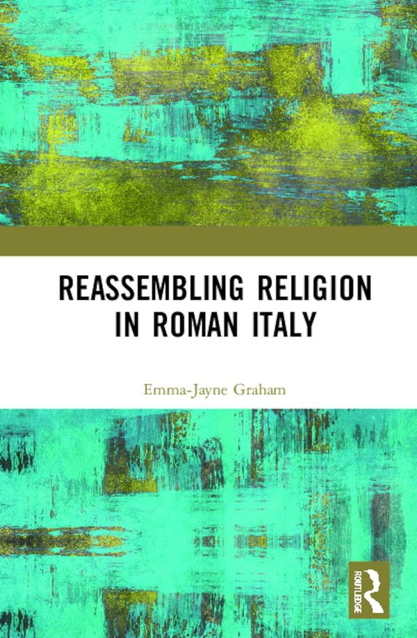 Reassembling Religion in Roman Italy | 1:a upplagan