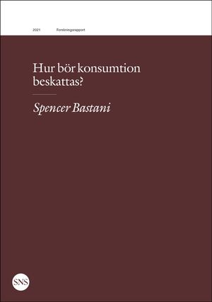 Hur bör konsumtion beskattas? | 1:a upplagan