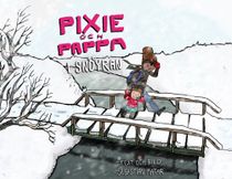 Pixie och Pappa : I snöyran