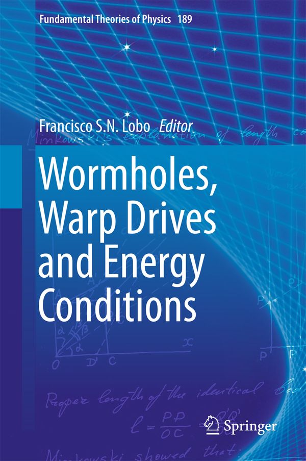 Wormholes, Warp Drives and Energy Conditions | 1:a upplagan