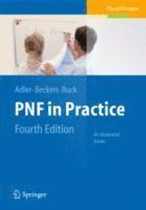 Pnf in practice - an illustrated guide