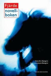 Första, Andra, Tredje och Fjärde novellboken, Fjärde novellboken | 1:a upplagan