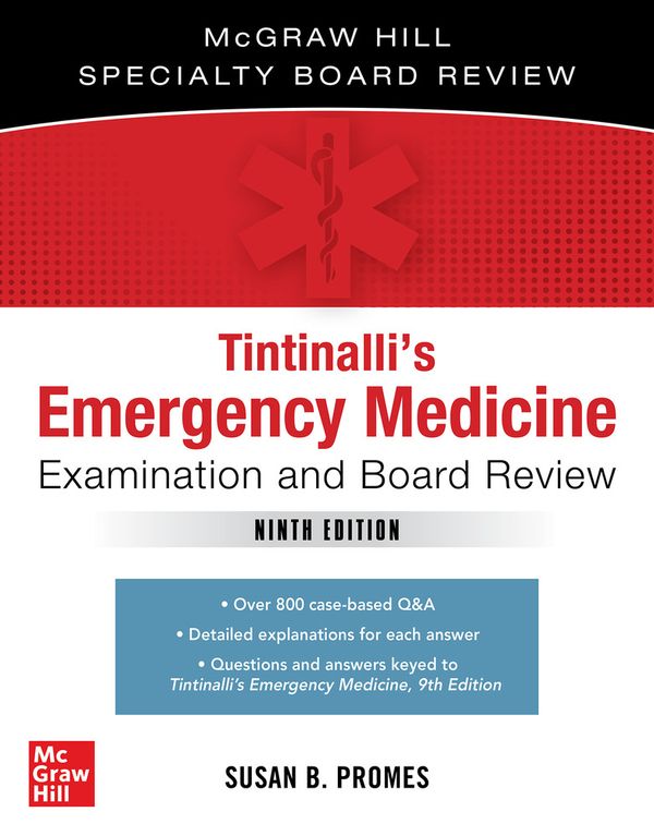 Tintinalli's Emergency Medicine Examination and Board Review | 3:e upplagan