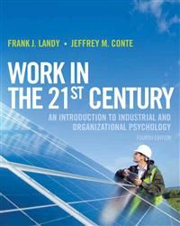 Work in the 21st Century: An Introduction to Industrial and Organizational Psychology | 1:a upplagan