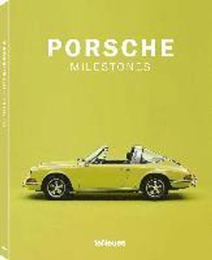 Porsche Milestones