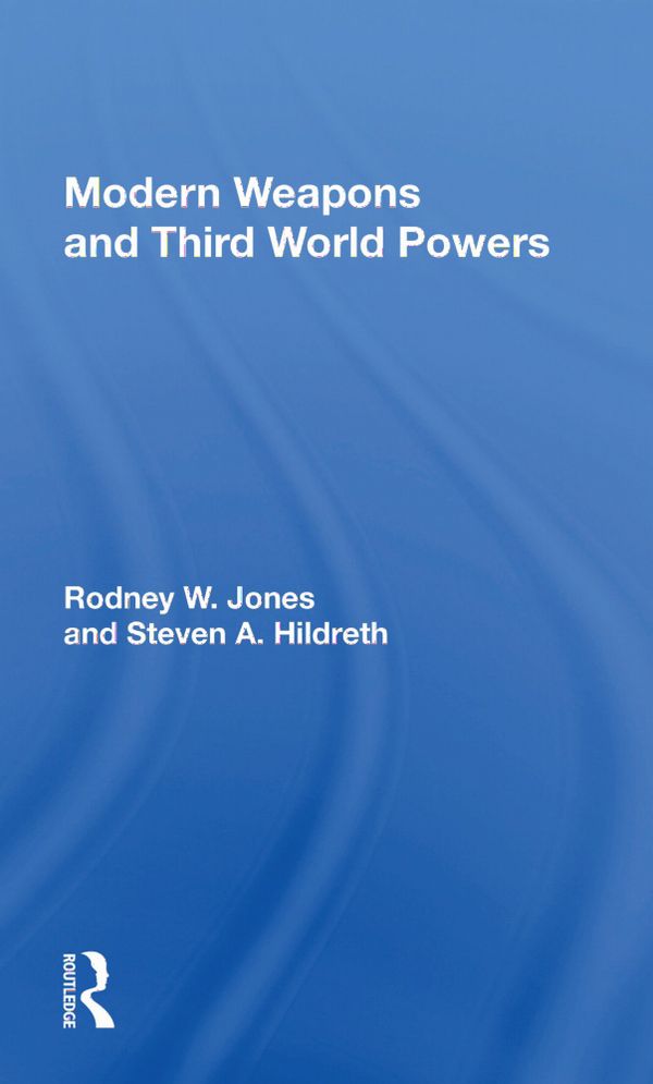 Modern Weapons And Third World Powers | 1:a upplagan