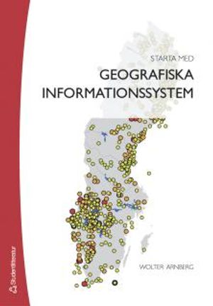 Starta med geografiska informationssystem | 1:a upplagan