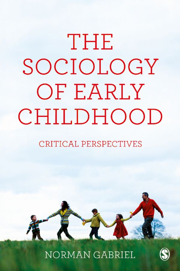 The Sociology of Early Childhood | 4:e upplagan