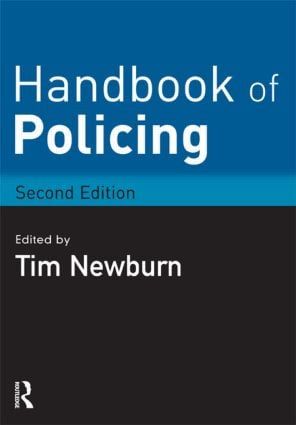 Handbook of Policing | 2:a upplagan
