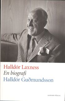 Halldór Laxness : en biografi