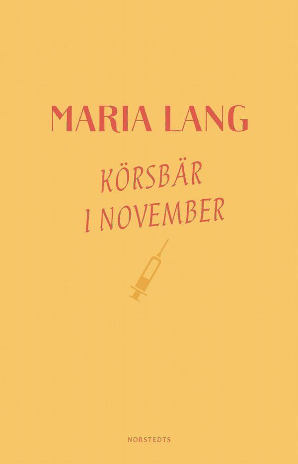 Körsbär i november | 1:a upplagan