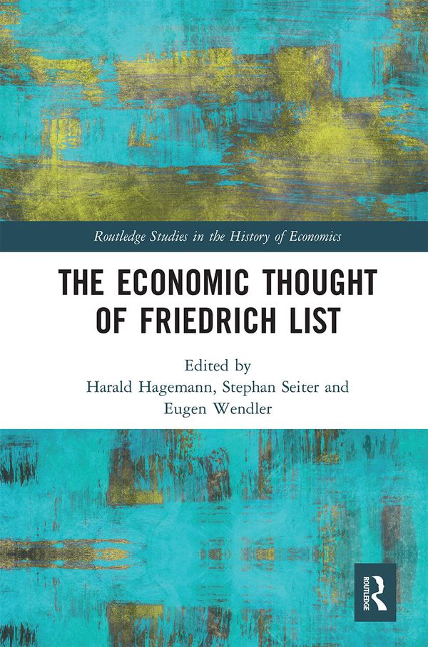 The Economic Thought of Friedrich List | 1:a upplagan