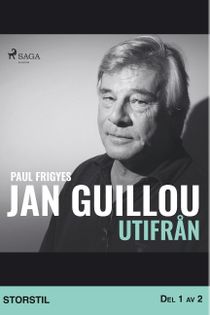 Jan Guillou - utifrån. Del 1