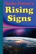 Sasha Fenton's Rising Signs :