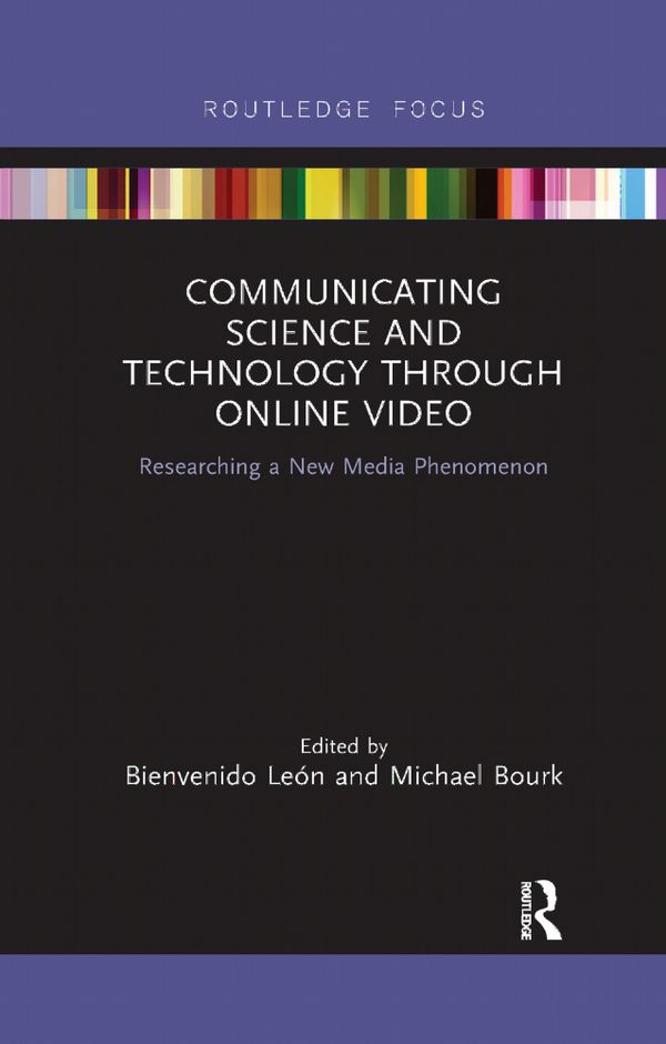 Communicating Science and Technology Through Online Video | 1:a upplagan