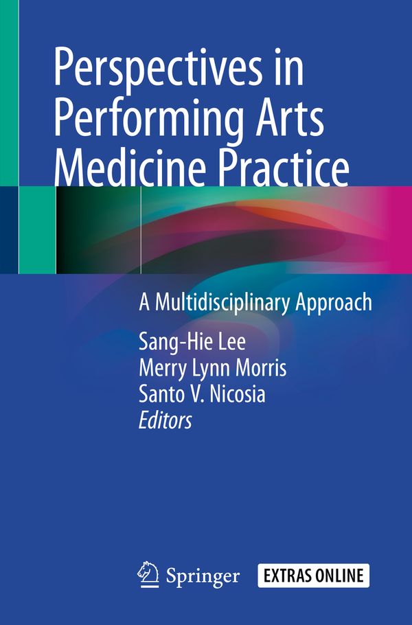Perspectives in Performing Arts Medicine Practice | 1:a upplagan