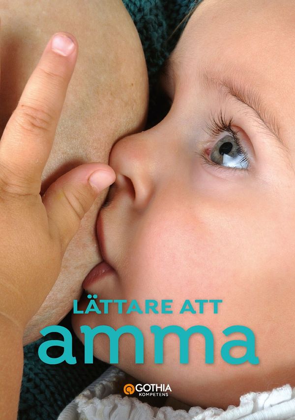 Lättare att amma | 0:e upplagan