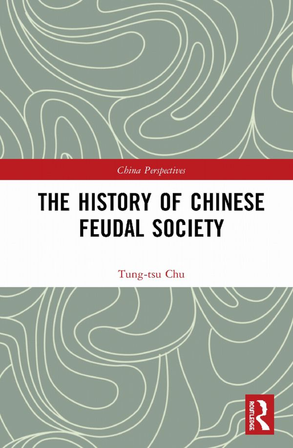 The History of Chinese Feudal Society | 1:a upplagan