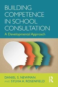 Building Competence in School Consultation