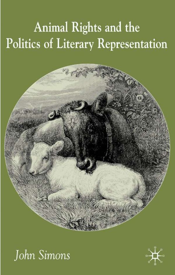 Animals, Literature and the Politics of Representation | 2 002:a upplagan
