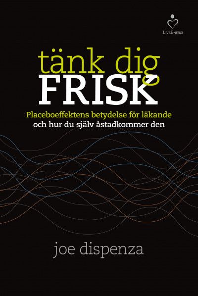 Tänk dig frisk | 1:a upplagan