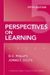 Perspectives on Learning (2009)