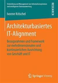 Architekturbasiertes IT-Alignment | 1:a upplagan