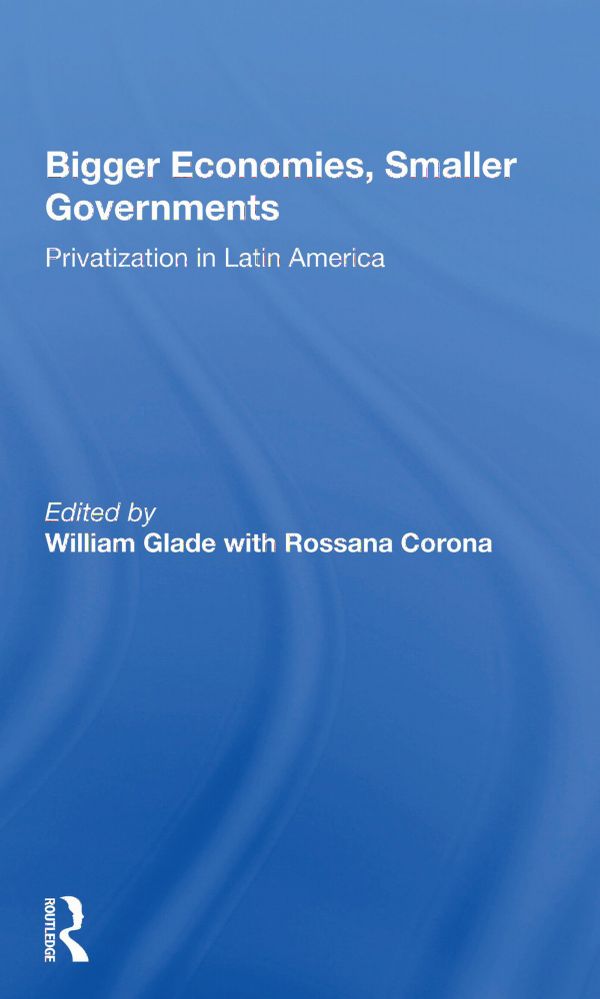 Bigger Economies, Smaller Governments | 1:a upplagan