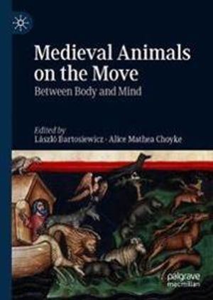 Medieval Animals on the Move | 1:a upplagan