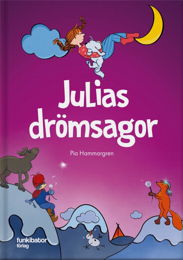 Julias drömsagor | 1:a upplagan