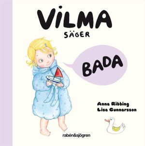 Vilma säger bada | 1:a upplagan